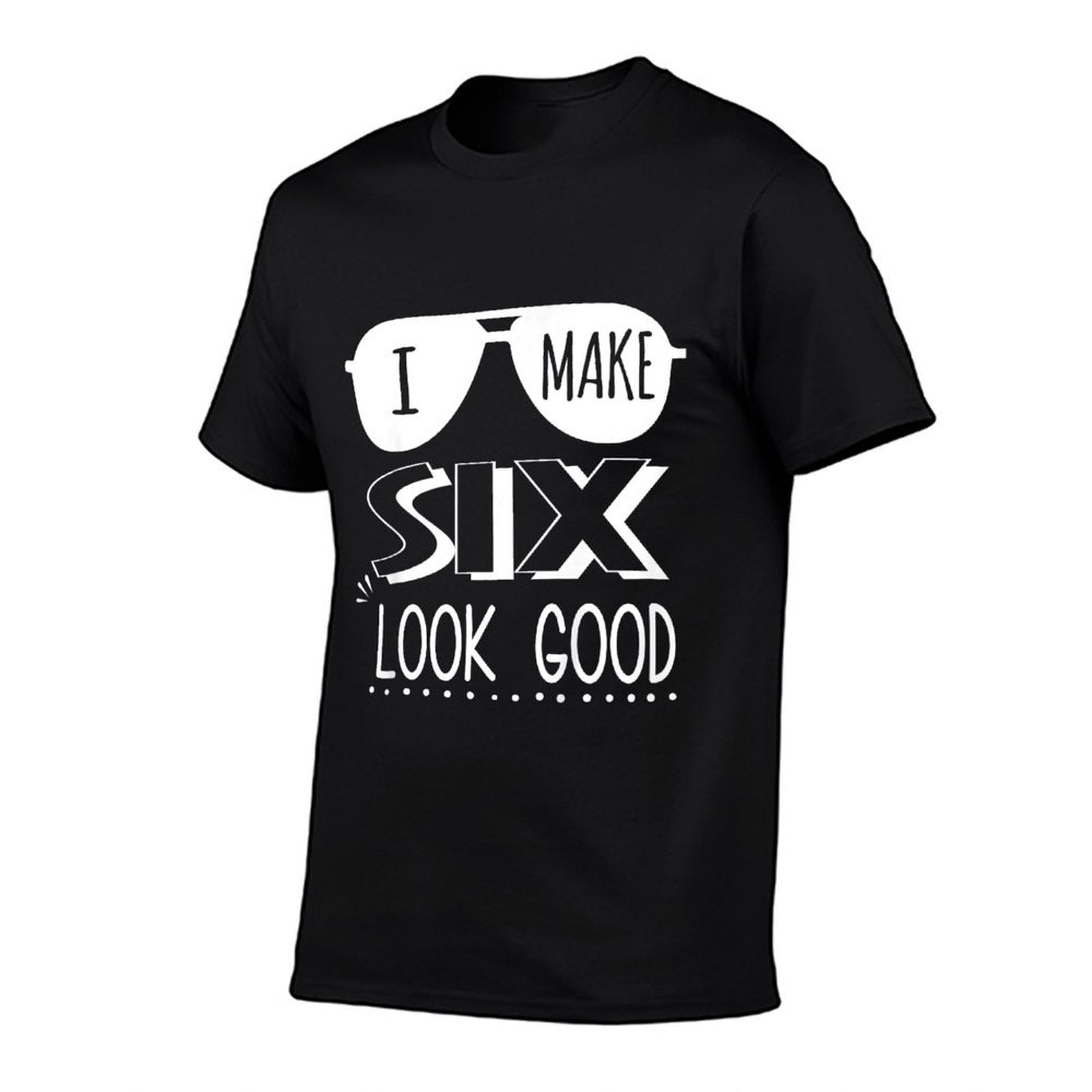 6 Year Old 6th Birthday I Make 6 Look Good  Breathable T-Shirt