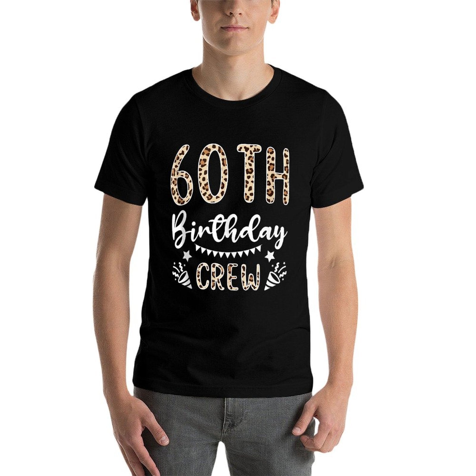 60 Birthday Party with Leopard Print 60th Birthday Crew  Fade-proof Color T-Shirt