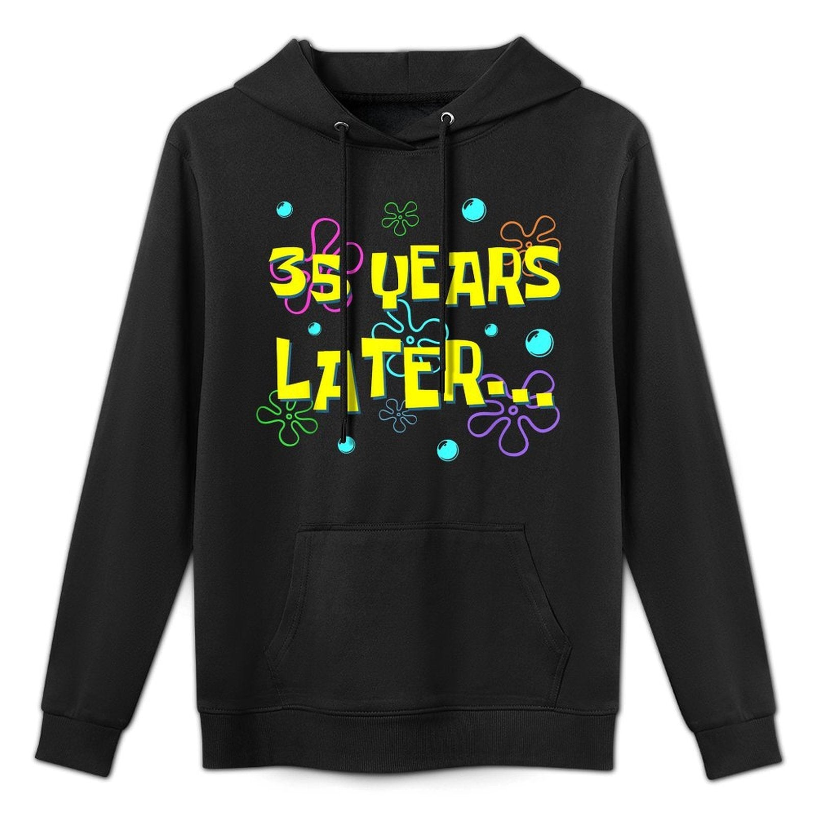35 Years Later 35th Birthday Party 35 Year Old Funny Meme Adjustable Hood Hoodie