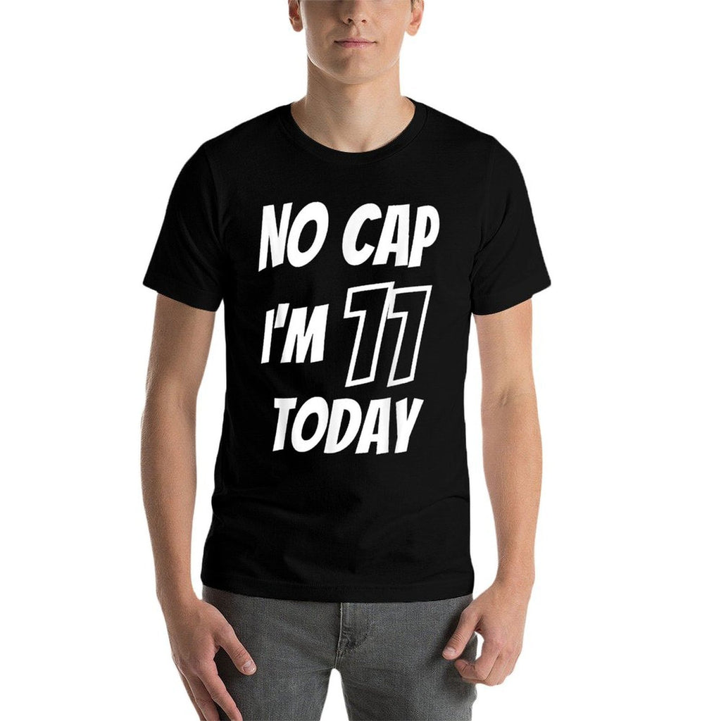 11 Years Old Birthday- Eleventh B-Day - I'm 11 Today No Cap  Quick-drying T-Shirt