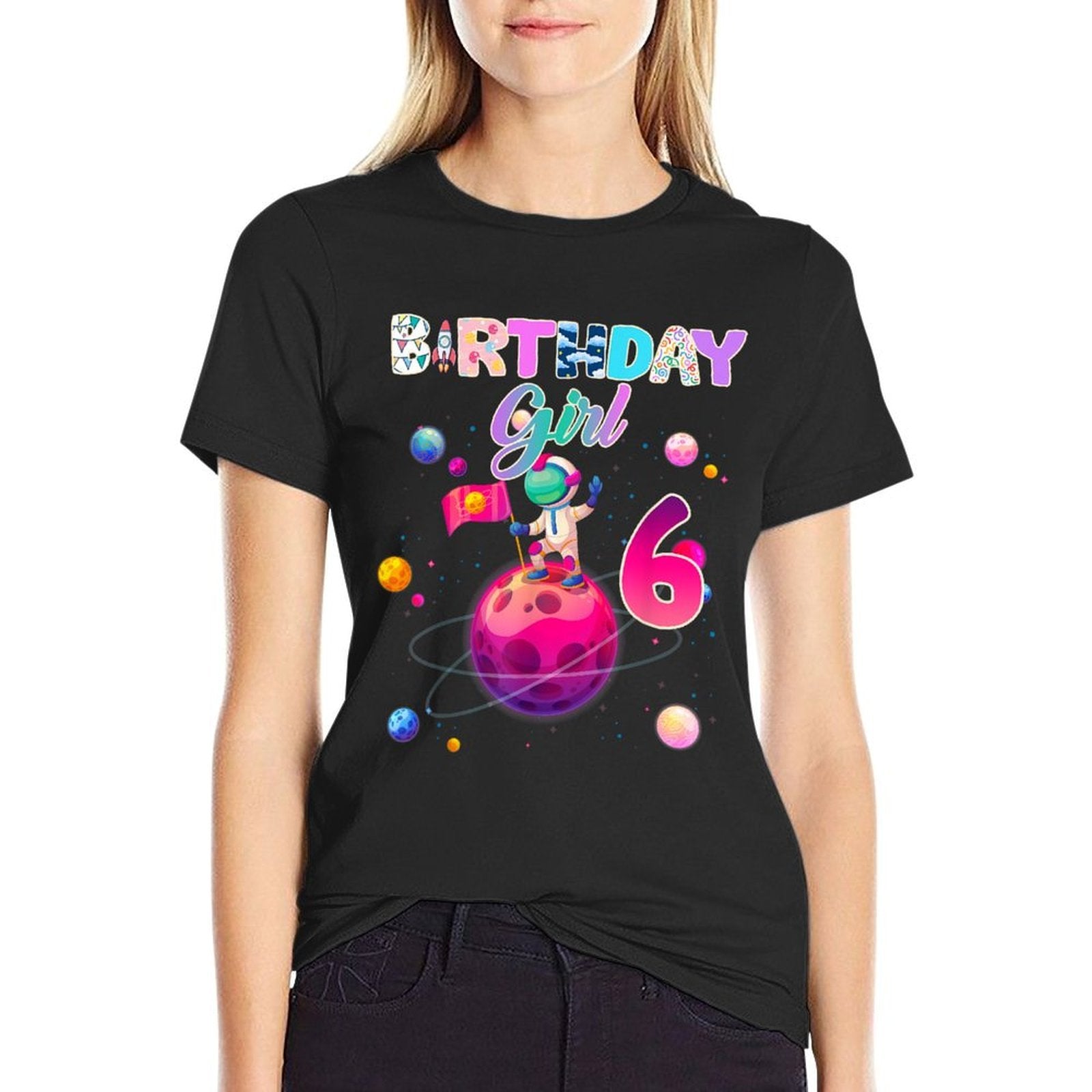 6th Birthday 6 Years Old Astronaut Space Galaxy Girl  High-quality Stitching T-Shirt