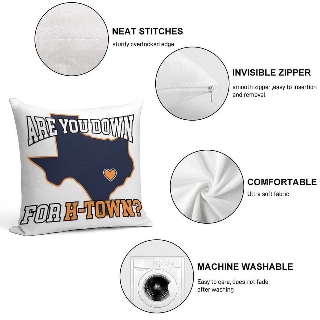 Are You Down For H-Town Soft Shrink-Resistant Throw Pillow