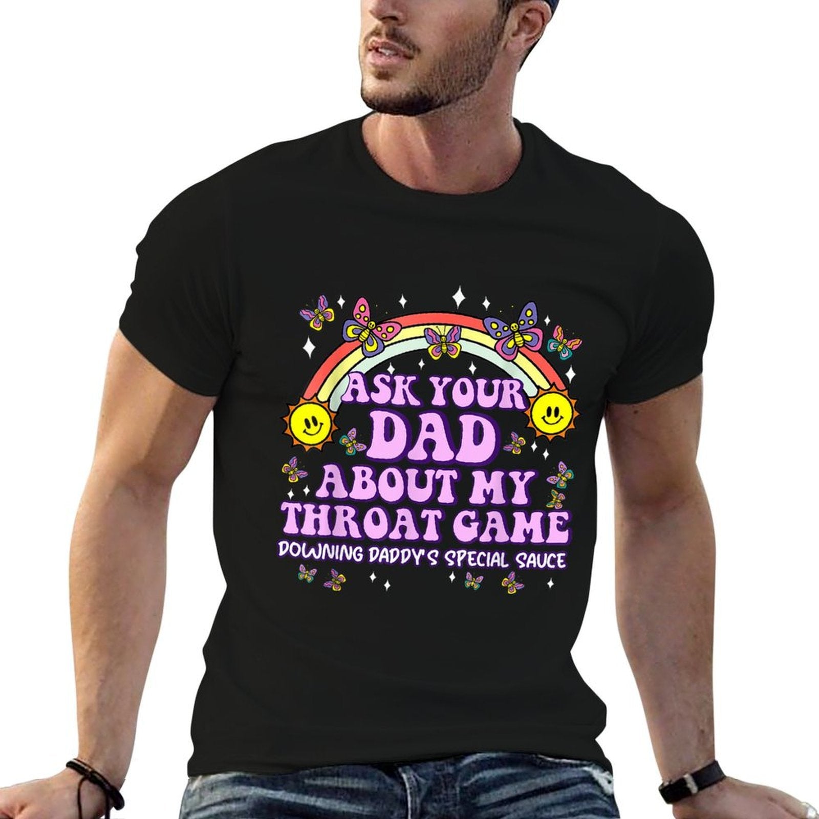 Ask Your Dad My Throat Game Funny Embarrassing Adult Humor  Wrinkle-resistant T-Shirt
