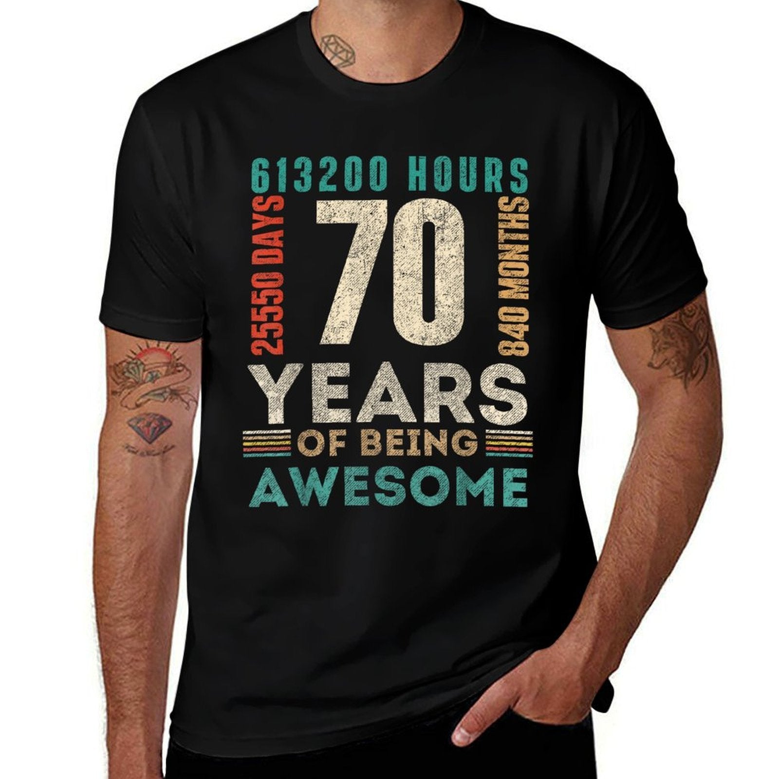 70th Birthday Hours Days Months 70 Years Old Bday  Quick-drying T-Shirt