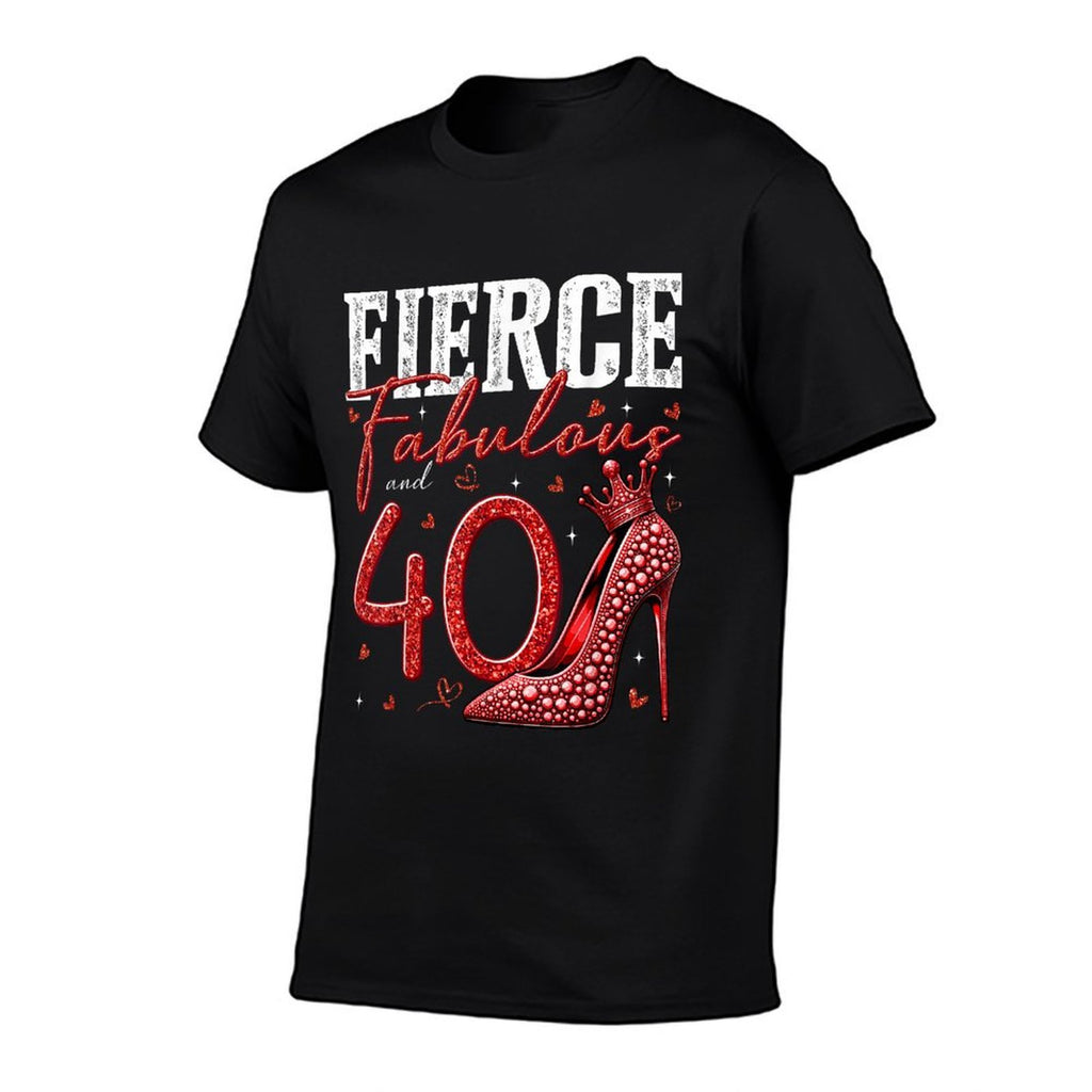 40th Birthday Fierce Fabulous And 40 Year Old Gifts Heels  Tagless Design T-Shirt