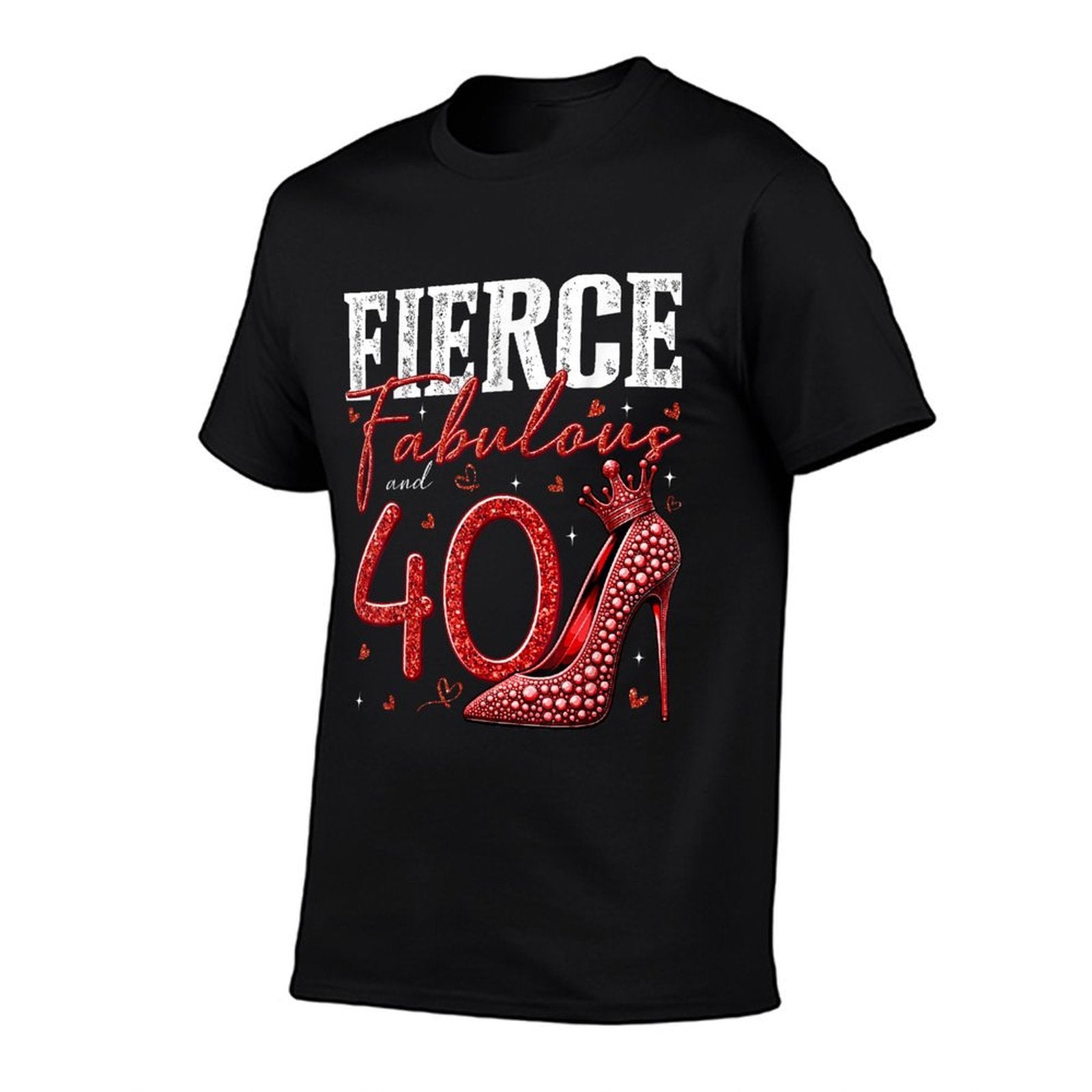 40th Birthday Fierce Fabulous And 40 Year Old Gifts Heels  Tagless Design T-Shirt