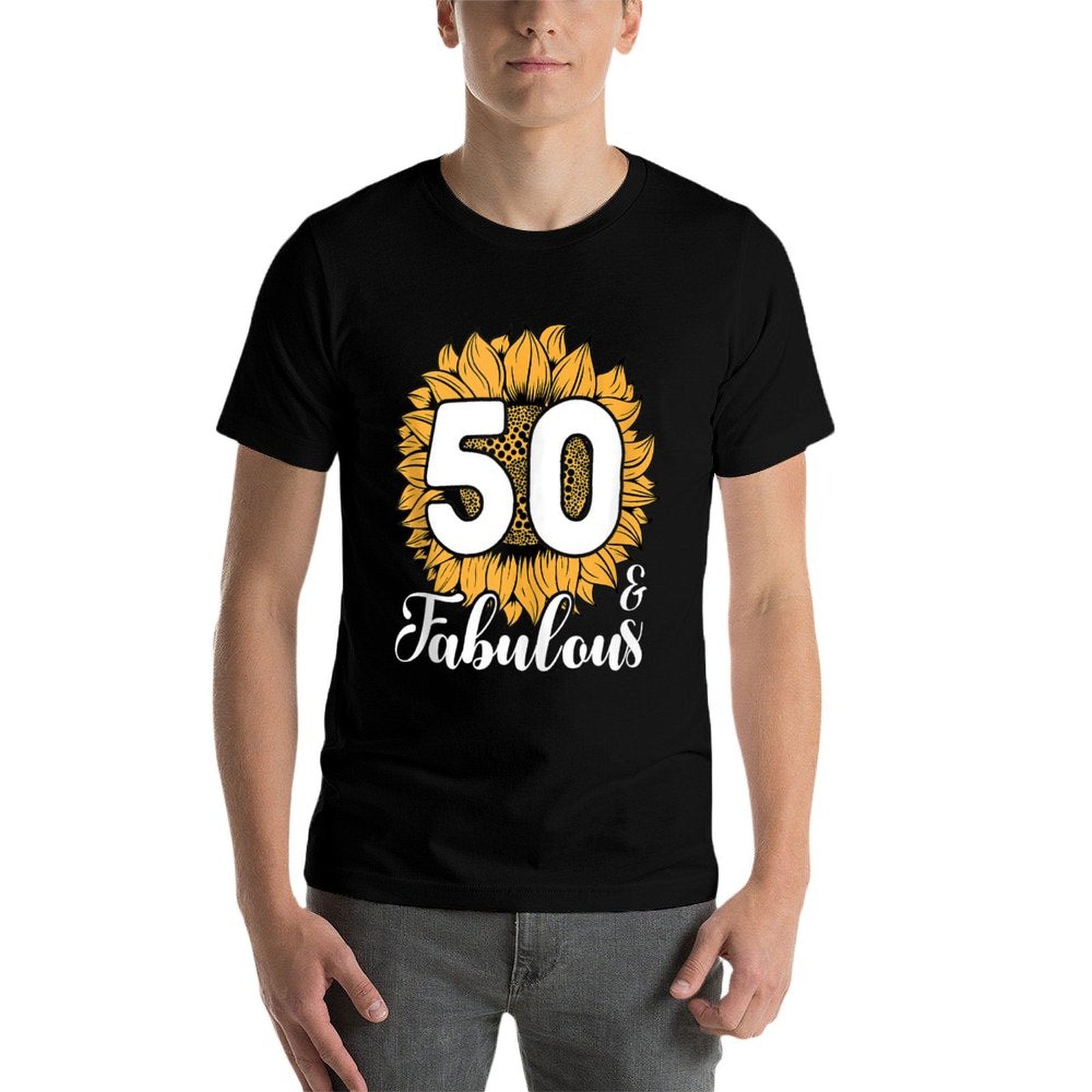 50 & Fabulous 50 Years Old 50th Sunflower Birthday  Summer-ready Fabric T-Shirt