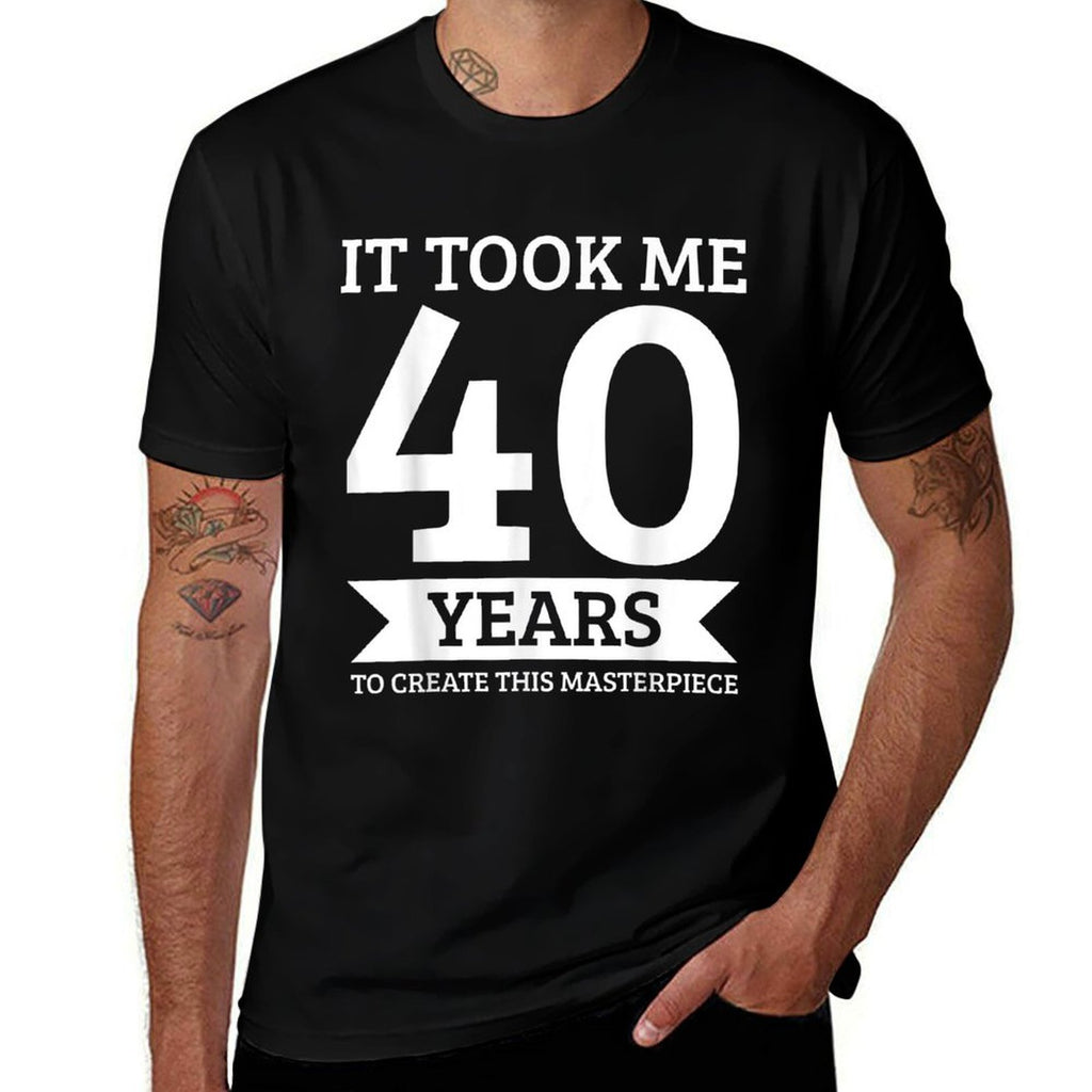 40th Birthday  High-quality Stitching T-Shirt