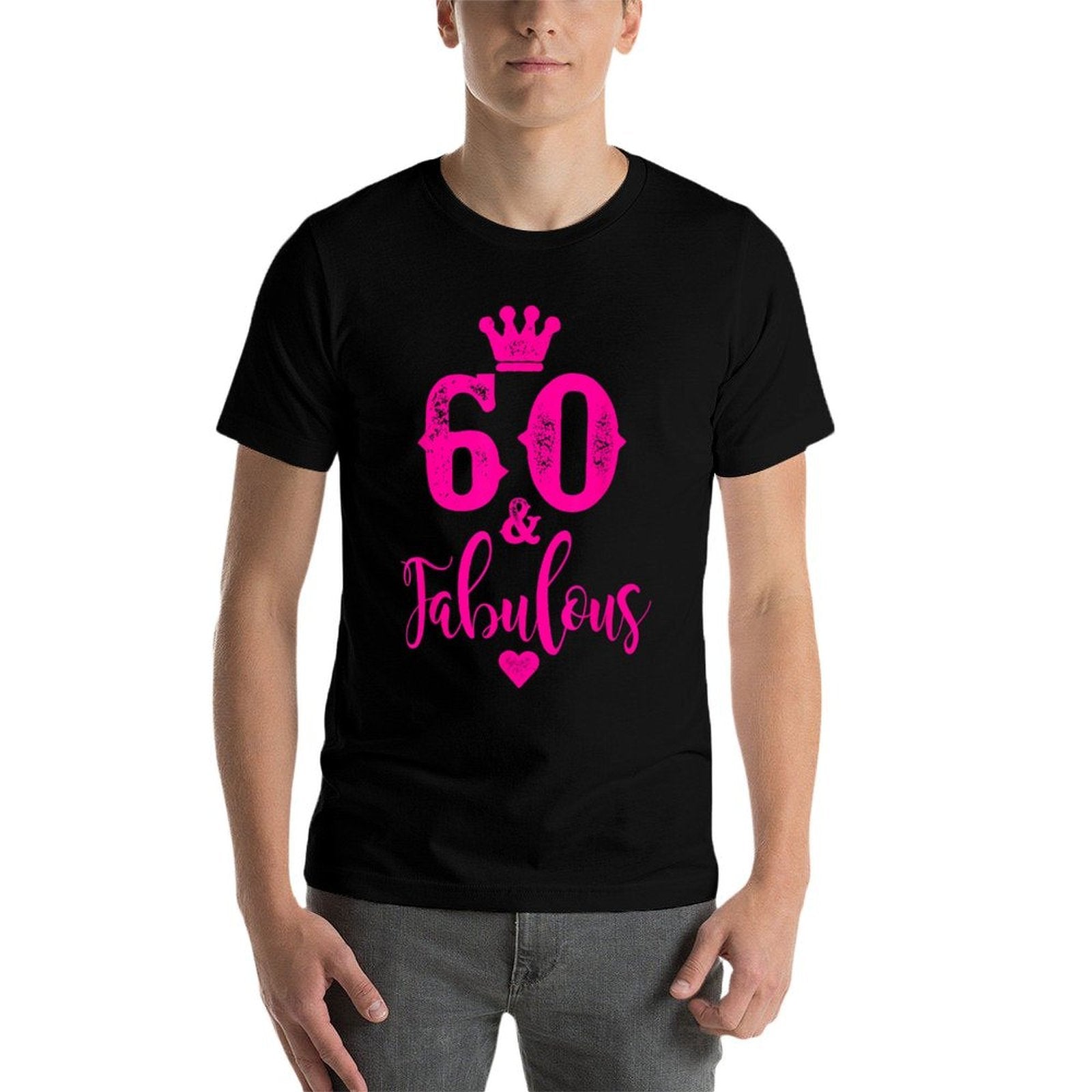 60th Birthday Present Sixty And Fabulous Women 60 YO  Relaxed-fit T-Shirt