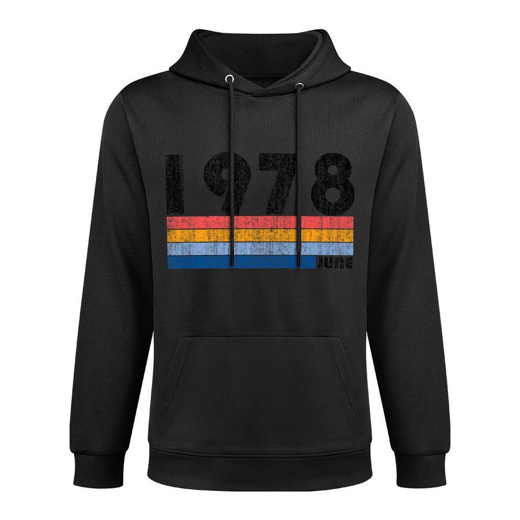 40th Birthday Gift Retro Born June of 1978 T Premium Durable Construction Hoodie