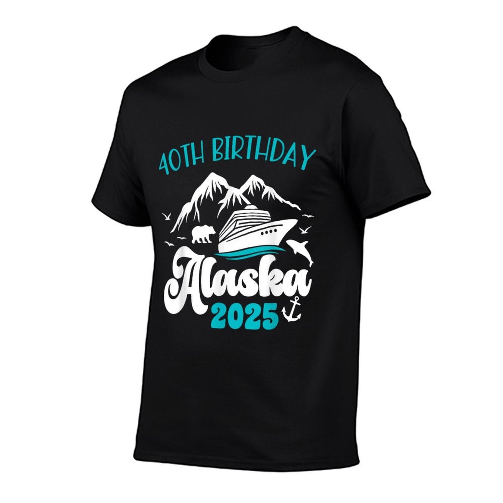 40th Birthday Alaska Cruise 2025 Matching Family Men Women  Quick-drying T-Shirt