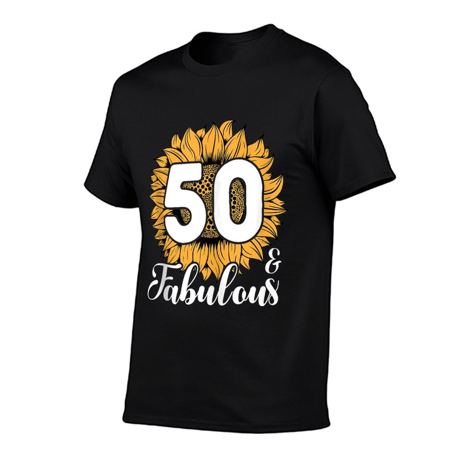 50 & Fabulous 50 Years Old 50th Sunflower Birthday  Summer-ready Fabric T-Shirt
