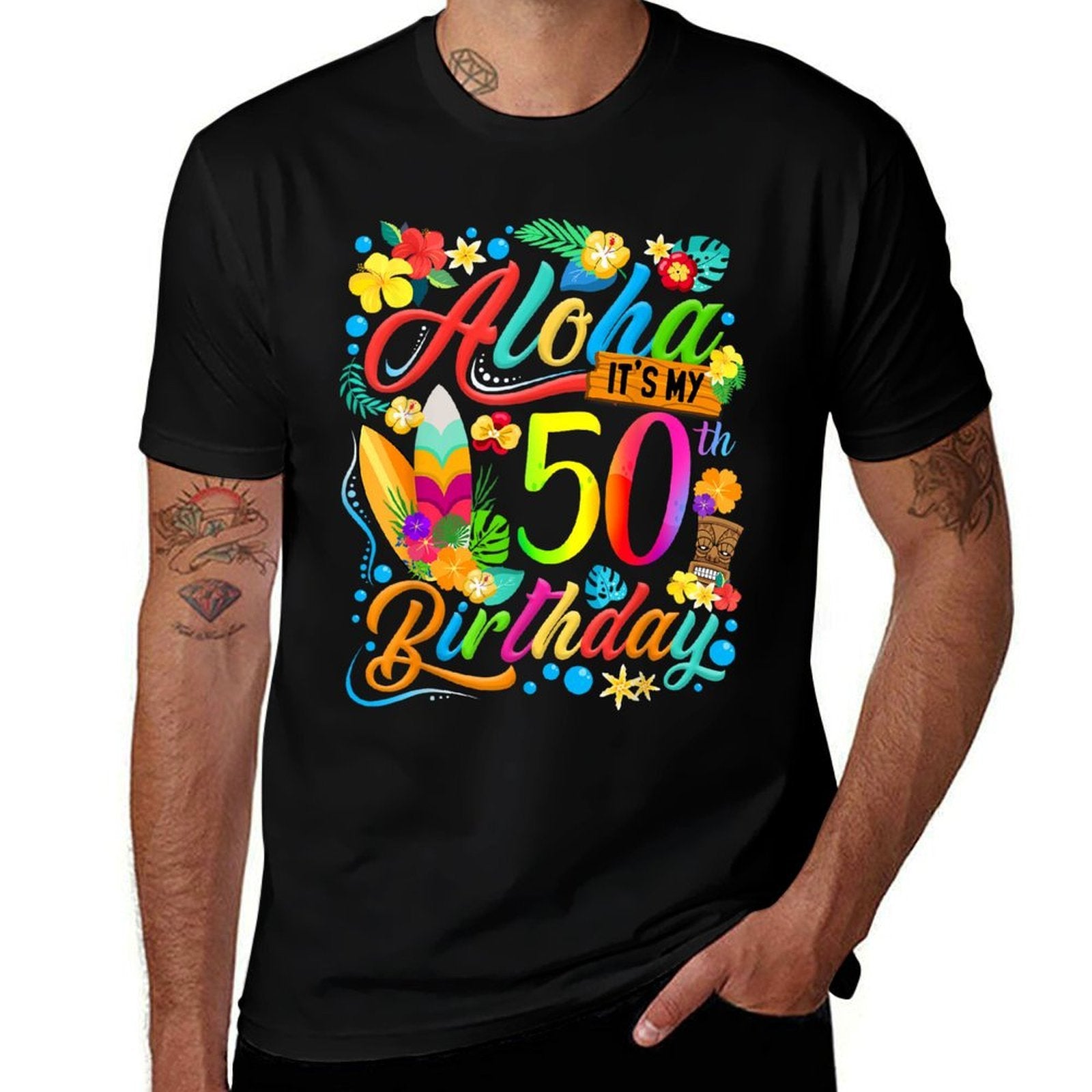 Aloha It's My 50th Birthday Surfing Hawaiian Beach Hibiscus  Fade-proof Color T-Shirt