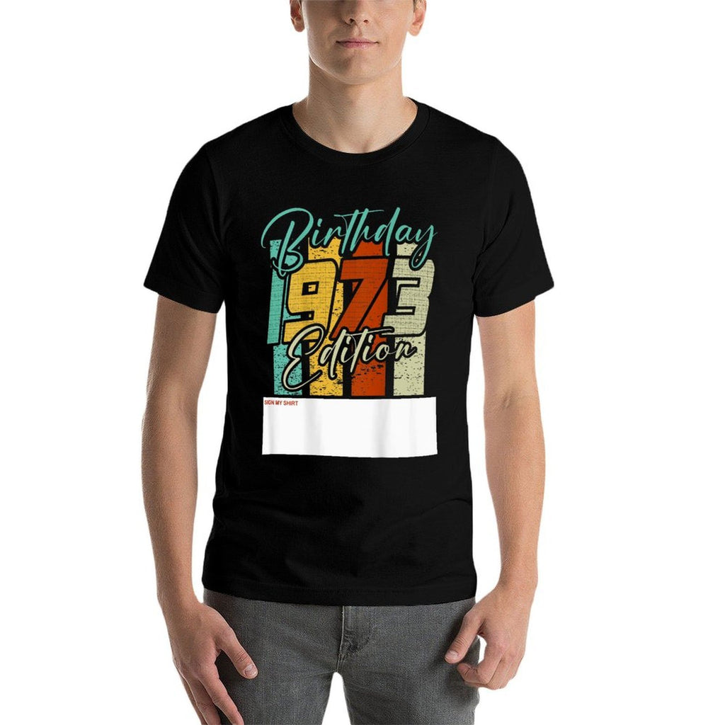 50th Birthday Limited 1973 Edition Retro Fun Backprint  Relaxed-fit T-Shirt