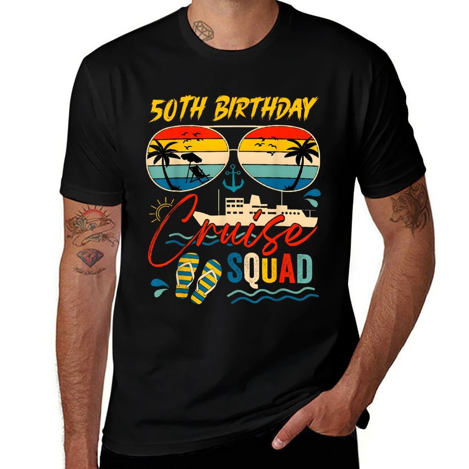 50Th Birthday Cruise Squad Family Cruise Vacation Birthday  Fade-proof Color T-Shirt