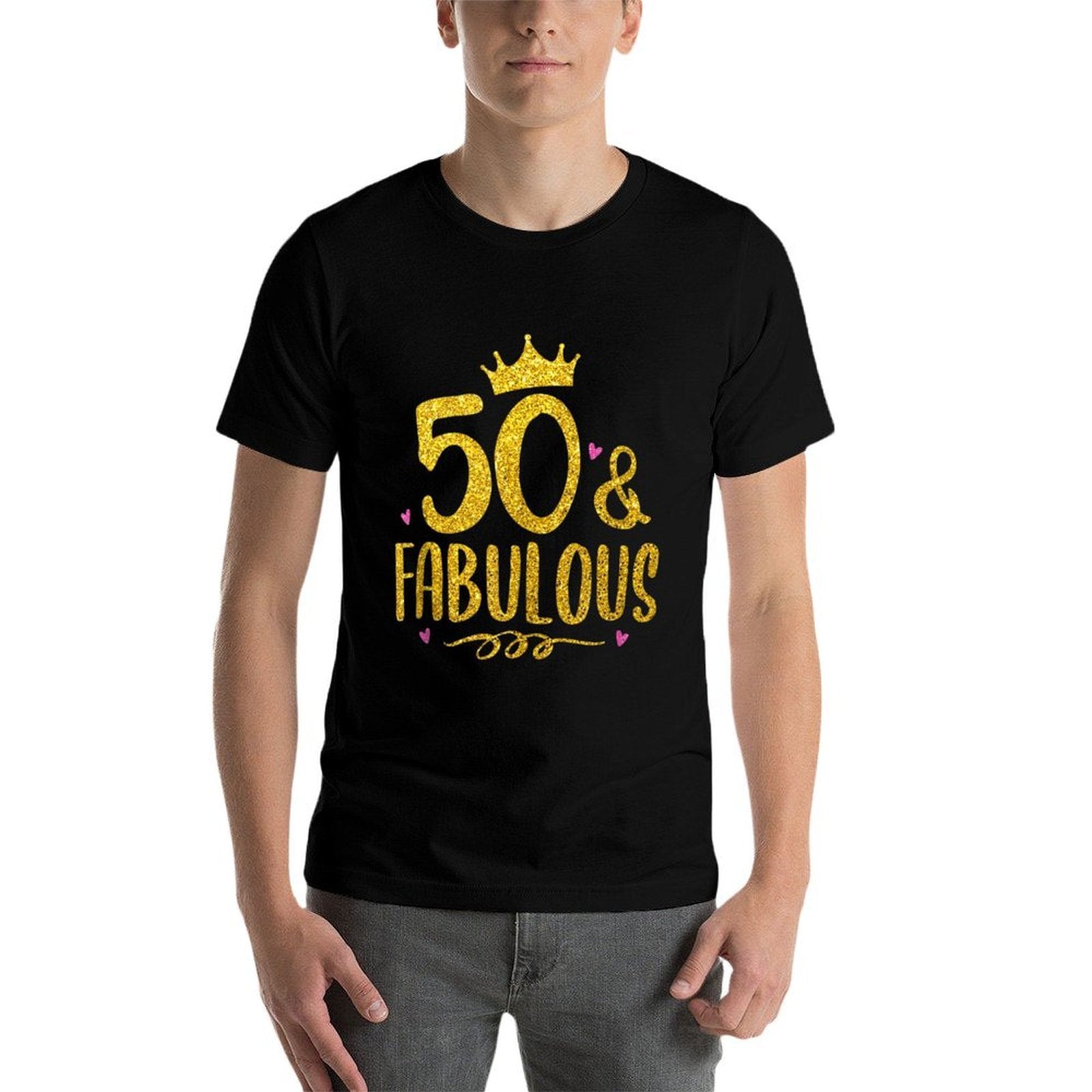 50 Years Old And Fabulous 50th Birthday  Easy-care T-Shirt