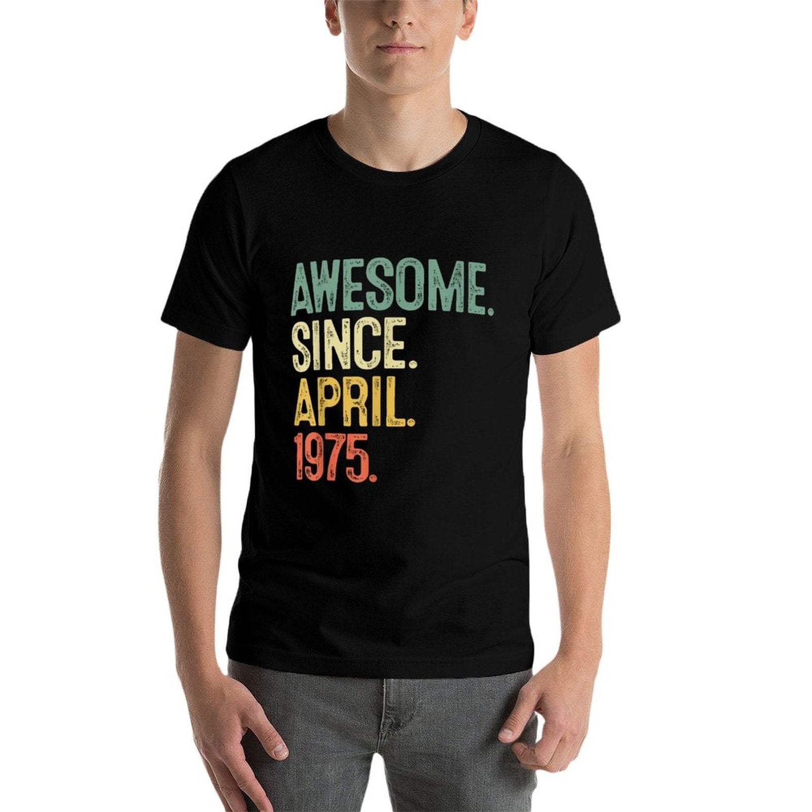 50 Year Old Gifts Awesome Since April 1975 50th Birthday Men  Versatile T-Shirt