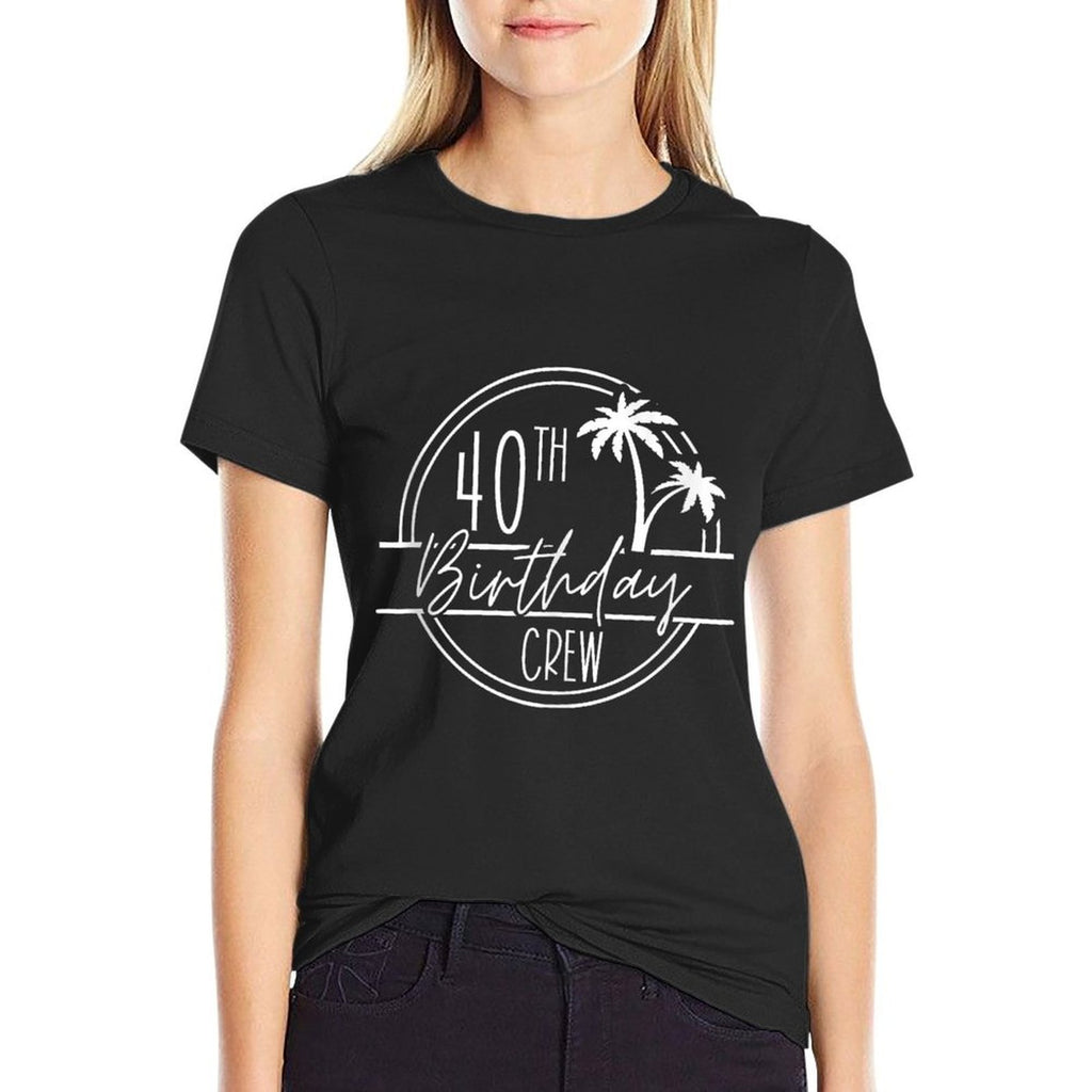 40th Birthday Crew And 40th Birthday Babe, Birthday Trip  Classic T-Shirt