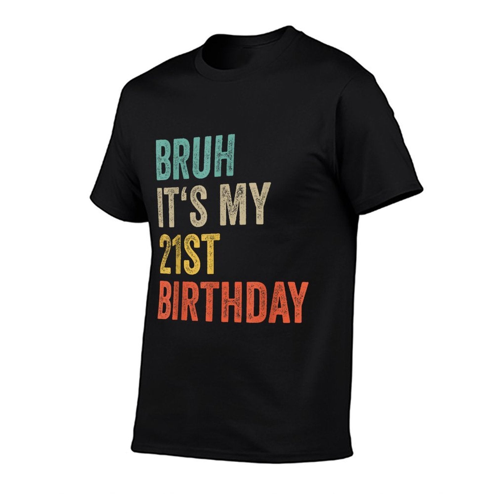 21 Years Old Men Women 2004 Bruh Its My 21st Birthday  Vintage-inspired T-Shirt
