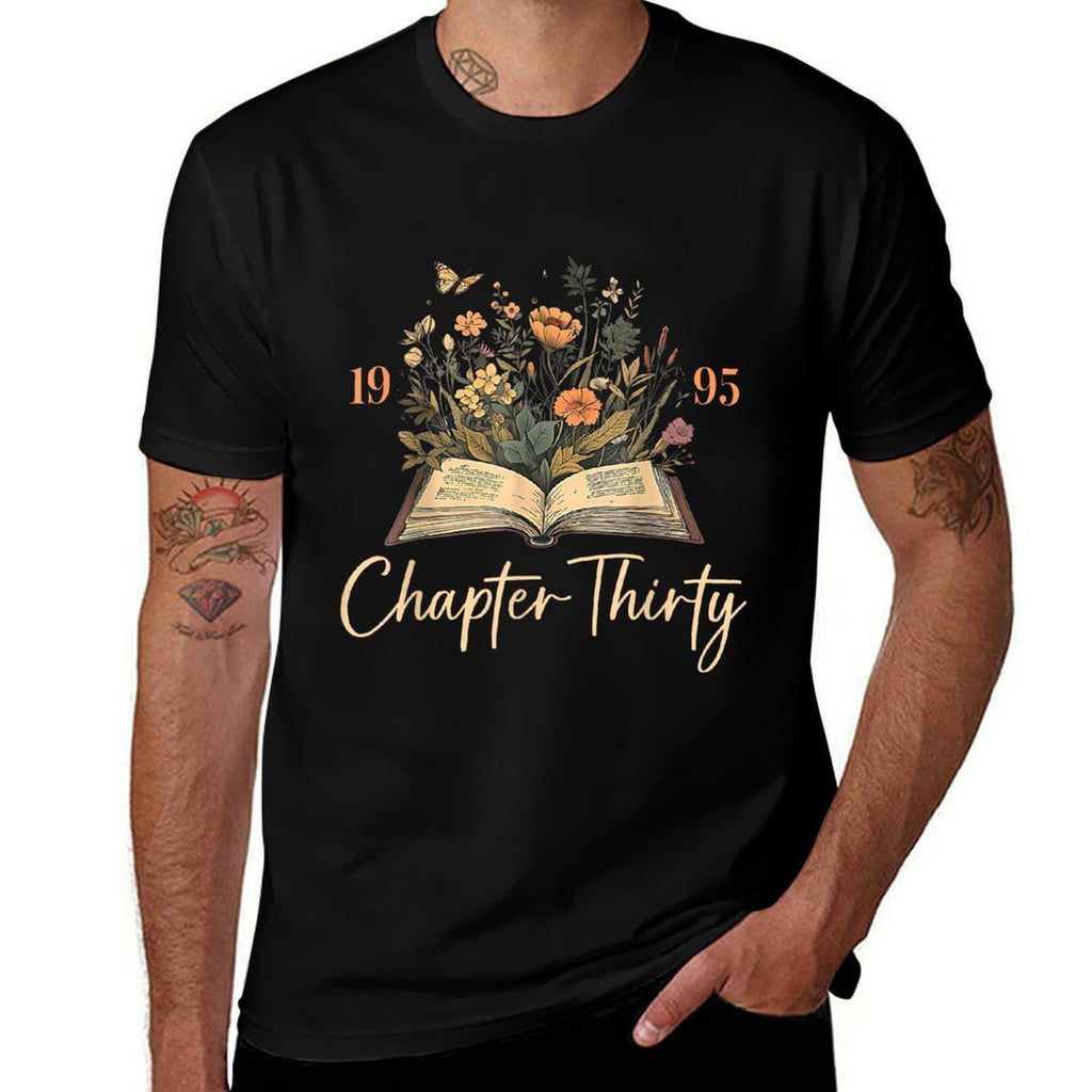 1995 Chapter Thirty 30th Birthday Wildflower Book 30 Yrs Old  Polyester Blend T-Shirt